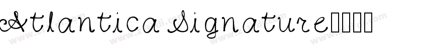 Atlantica Signature字体转换